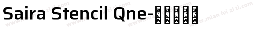 Saira Stencil Qne字体转换